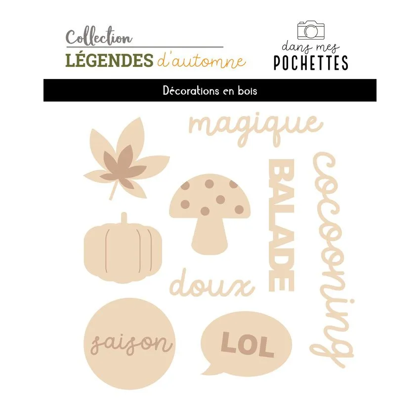 Embellissements Bois Dans Mes Pochettes Legendes D'Automne